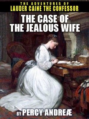 cover image of The Case of the Jealous Wife